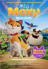 MISS MOXY. KOCIA EKIPA / dubbing