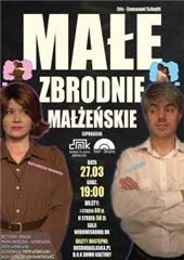 SPEKTAKL MAŁE ZBRODNIE MAŁŻEŃSKIE